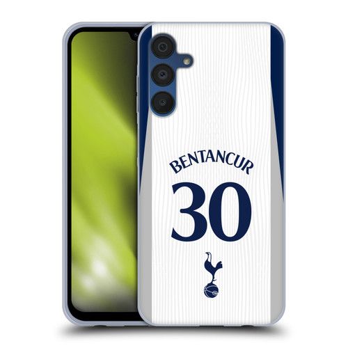 Tottenham Hotspur F.C. 2025/26 Players Home Kit 2nd Group Rodrigo Bentancur Soft Gel Case for Samsung Galaxy A15