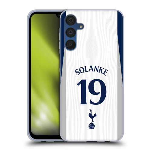 Tottenham Hotspur F.C. 2025/26 Players Home Kit 2nd Group Dominic Solanke Soft Gel Case for Samsung Galaxy A15