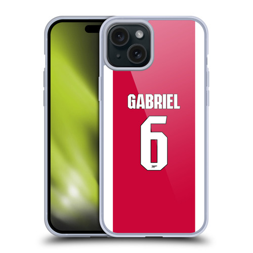 Arsenal FC 2025/26 Players Home Kit 1st Group Gabriel Magalhães Soft Gel Case for Apple iPhone 15 Plus