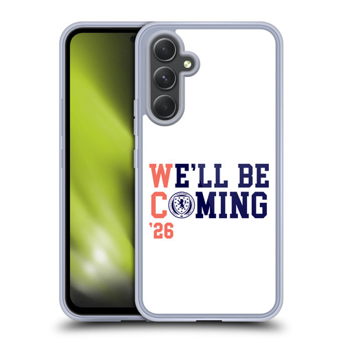 Scotland National Football Team 2026 We'll Be Coming White Soft Gel Case for Samsung Galaxy A54 5G