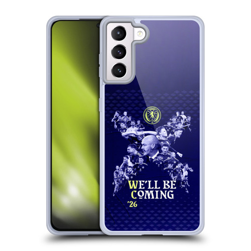Scotland National Football Team 2026 We'll Be Coming Graphics Soft Gel Case for Samsung Galaxy S21+ 5G