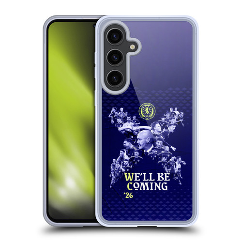 Scotland National Football Team 2026 We'll Be Coming Graphics Soft Gel Case for Samsung Galaxy S24+ 5G
