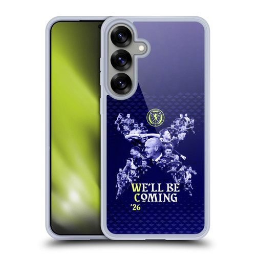 Scotland National Football Team 2026 We'll Be Coming Graphics Soft Gel Case for Samsung Galaxy S25+