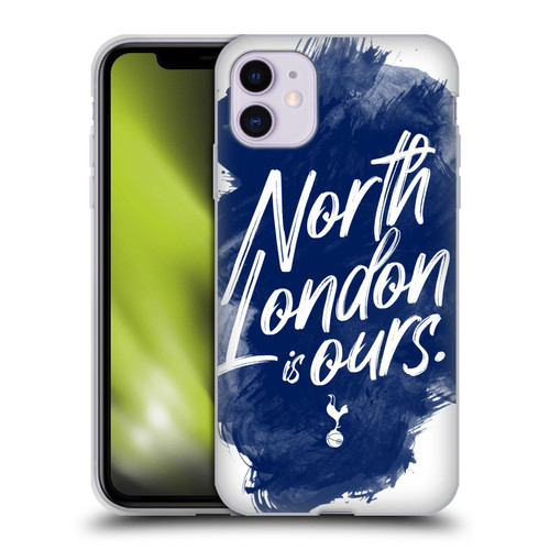 Tottenham Hotspur F.C. Badge North London Is Ours Soft Gel Case for Apple iPhone 11