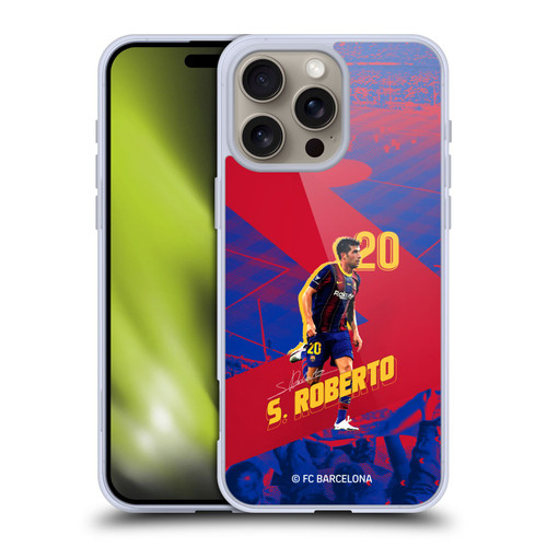 FC Barcelona 2020/21 First Team Group 1 Sergio Roberto Soft Gel Case for Apple iPhone 16 Pro Max & MagSafe