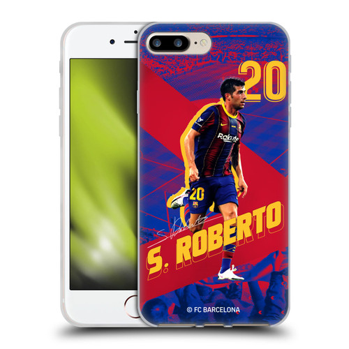 FC Barcelona 2020/21 First Team Group 1 Sergio Roberto Soft Gel Case for Apple iPhone 7 Plus / iPhone 8 Plus & MagSafe