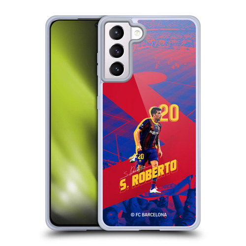 FC Barcelona 2020/21 First Team Group 1 Sergio Roberto Soft Gel Case for Samsung Galaxy S21+ 5G & MagSafe