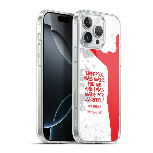 Liverpool Football Club Bill Shankly Quotes Made For Liverpool Soft Gel Case for Apple iPhone 16 Pro Max & MagSafe