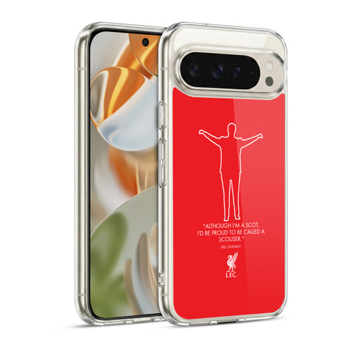 Liverpool Football Club Bill Shankly Quotes Scouse Red Soft Gel Case for Google Pixel 9 / Pixel 9 Pro
