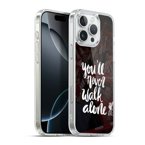 Liverpool Football Club You'Ll Never Walk Alone Kop 2 Soft Gel Case for Apple iPhone 16 Pro Max & MagSafe