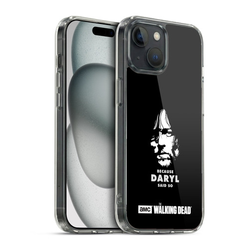 AMC The Walking Dead Typography Daryl Says Soft Gel Case for Apple iPhone 15 & MagSafe