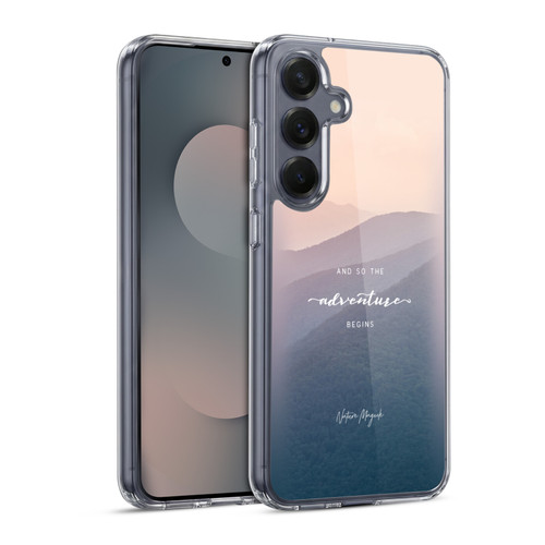 Nature Magick So The Adventure Begins Quote Mountains Soft Gel Case for Samsung Galaxy S25 & MagSafe