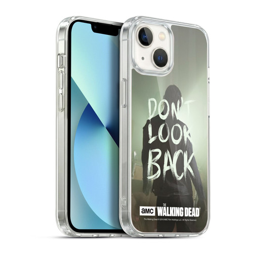 AMC The Walking Dead Quotes Dont Look Back Soft Gel Case for Apple iPhone 13