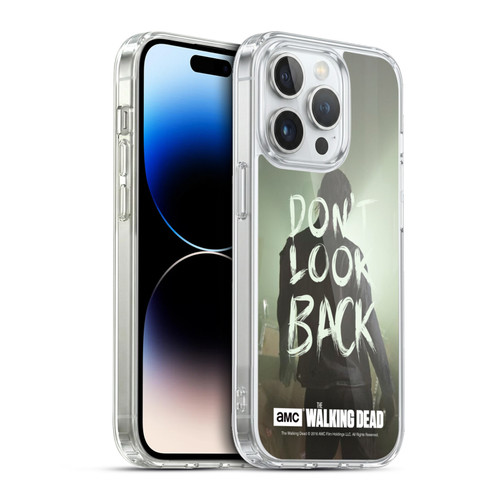 AMC The Walking Dead Quotes Dont Look Back Soft Gel Case for Apple iPhone 13 Pro & MagSafe