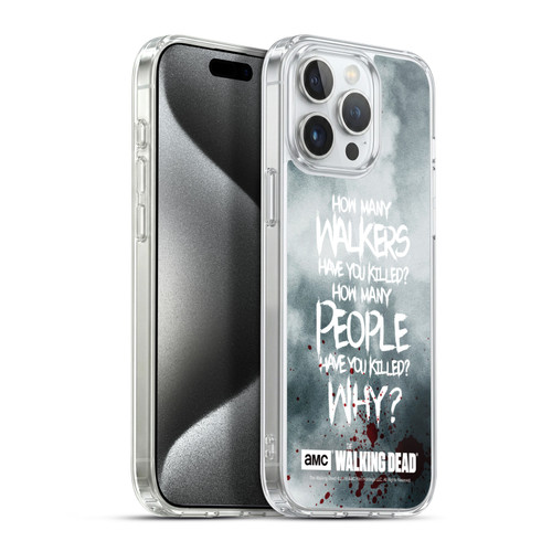 AMC The Walking Dead Quotes Rick Questions Soft Gel Case for Apple iPhone 15 Pro Max & MagSafe