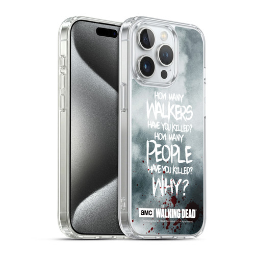 AMC The Walking Dead Quotes Rick Questions Soft Gel Case for Apple iPhone 15 Pro & MagSafe
