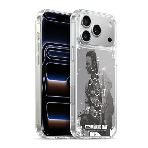AMC The Walking Dead Quotes Rick Fight Soft Gel Case for Apple iPhone 17 Pro Max