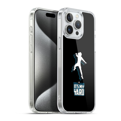 WWE 2017 Roman Reigns It's My Yard Soft Gel Case for Apple iPhone 15 Pro Max & MagSafe