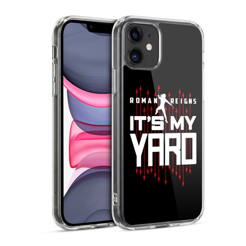 WWE 2017/18 Superstars 4 Roman Reigns It's My Yard Soft Gel Case for Apple iPhone 11