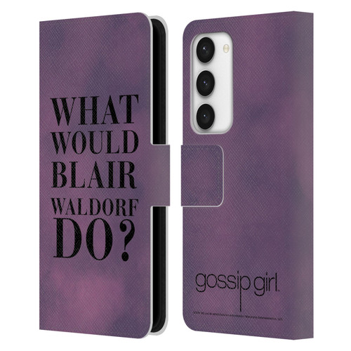 Gossip Girl Graphics What Would Blair Leather Book Wallet Case Cover For Samsung Galaxy S23 5G