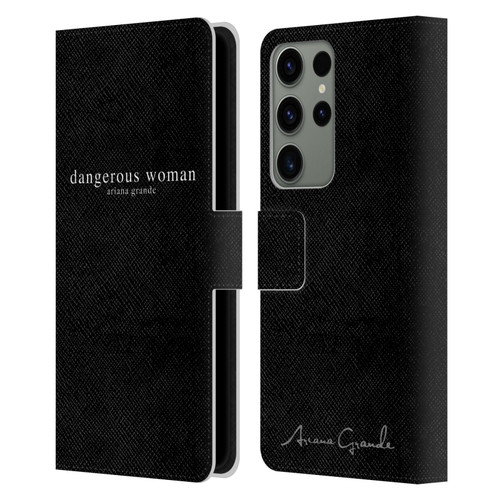 Ariana Grande Dangerous Woman Text Leather Book Wallet Case Cover For Samsung Galaxy S23 Ultra 5G