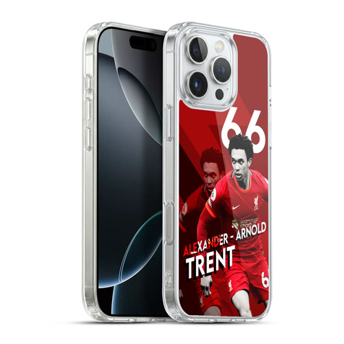 Liverpool Football Club 2021/22 First Team Trent Alexander-Arnold Soft Gel Case for Apple iPhone 16 Pro Max & MagSafe