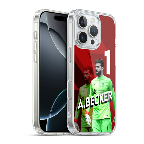 Liverpool Football Club 2021/22 First Team Alisson Becker Soft Gel Case for Apple iPhone 16 Pro & MagSafe