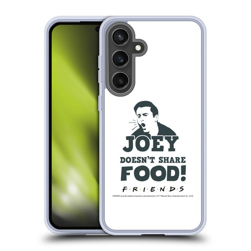Friends TV Show Quotes Joey Food Soft Gel Case for Samsung Galaxy S24 FE & MagSafe