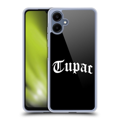 Tupac Shakur Logos Old English 2 Soft Gel Case for Samsung Galaxy A06 4G / 5G