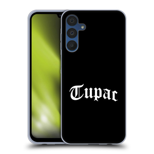 Tupac Shakur Logos Old English 2 Soft Gel Case for Samsung Galaxy A15