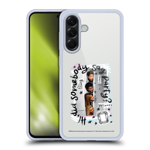 Friends TV Show Doodle Art Somebody Say Party Soft Gel Case for Samsung Galaxy A56 5G