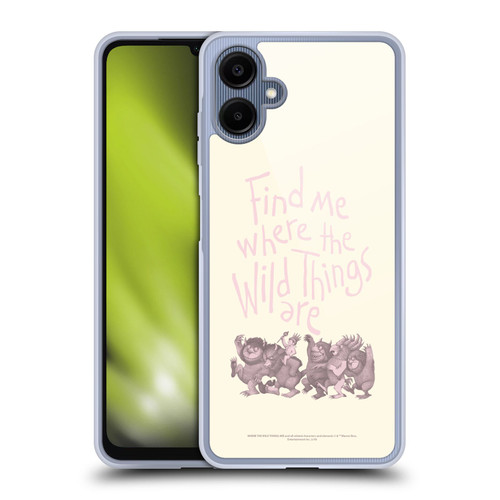 Where the Wild Things Are Literary Graphics Find Me Soft Gel Case for Samsung Galaxy A06 4G / 5G