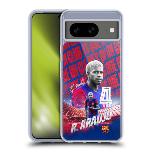 FC Barcelona 2023/24 First Team Ronald Araújo Soft Gel Case for Google Pixel 8
