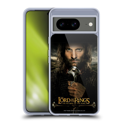 The Lord Of The Rings The Return Of The King Posters Aragorn Soft Gel Case for Google Pixel 8