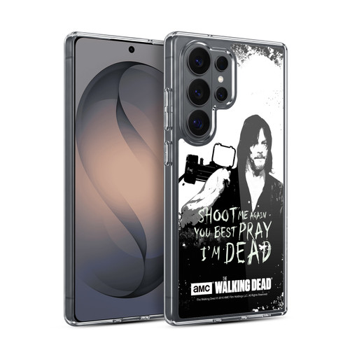 AMC The Walking Dead Quotes Daryl Shoot Soft Gel Case for Samsung Galaxy S26 Ultra