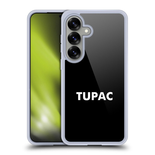 Tupac Shakur Logos Sans Serif Soft Gel Case for Samsung Galaxy S25