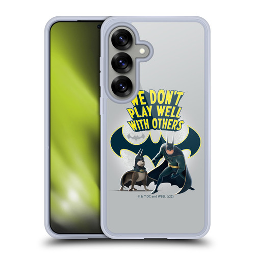 DC League Of Super Pets Graphics We Don't Play Well With Others Soft Gel Case for Samsung Galaxy S25 & MagSafe