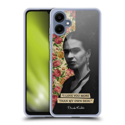 Frida Kahlo Portraits And Quotes I Love You Soft Gel Case for Samsung Galaxy A06 4G / 5G