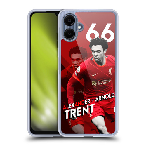 Liverpool Football Club 2021/22 First Team Trent Alexander-Arnold Soft Gel Case for Samsung Galaxy A06 4G / 5G