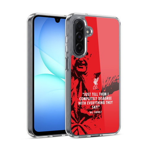 Liverpool Football Club Bill Shankly Quotes Disagree Red Soft Gel Case for Samsung Galaxy A17 4G / 5G