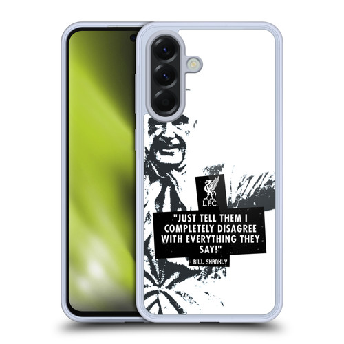 Liverpool Football Club Bill Shankly Quotes Disagree Black Soft Gel Case for Samsung Galaxy A56 5G
