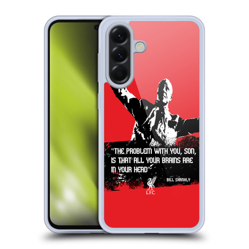 Liverpool Football Club Bill Shankly Quotes Problem Medium Soft Gel Case for Samsung Galaxy A56 5G