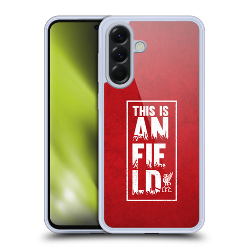 Liverpool Football Club This Is Anfield Red 3 Soft Gel Case for Samsung Galaxy A56 5G