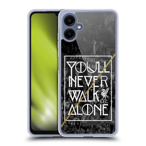 Liverpool Football Club You'Ll Never Walk Alone Kop 3 Soft Gel Case for Samsung Galaxy A06 4G / 5G