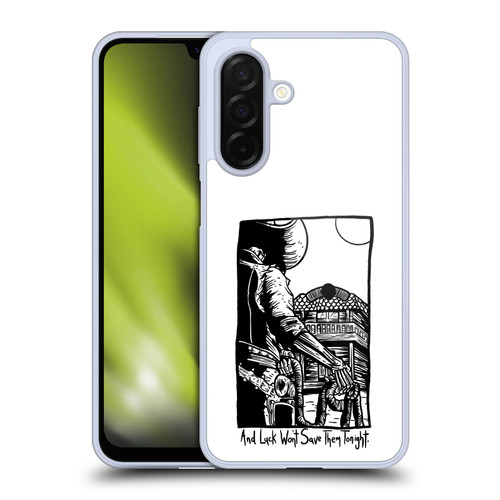 Matt Bailey Art Luck Won't Save Them Soft Gel Case for Samsung Galaxy A26 5G