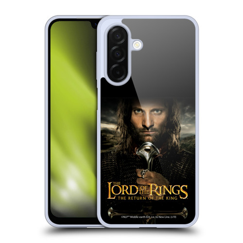 The Lord Of The Rings The Return Of The King Posters Aragorn Soft Gel Case for Samsung Galaxy A26 5G
