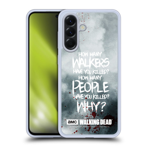 AMC The Walking Dead Quotes Rick Questions Soft Gel Case for Samsung Galaxy A56 5G