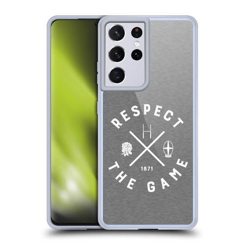 England Rugby Union Typography  Respect The Game Soft Gel Case for Samsung Galaxy S21 Ultra 5G & MagSafe