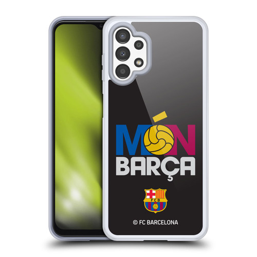 FC Barcelona Campions Mon Barca Soft Gel Case for Samsung Galaxy A13 (2022)