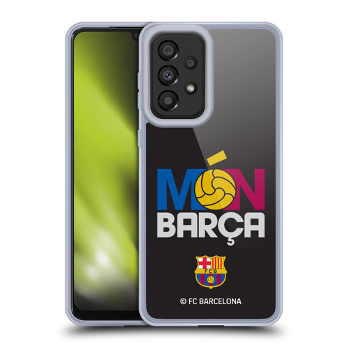 FC Barcelona Campions Mon Barca Soft Gel Case for Samsung Galaxy A33 5G (2022)